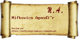 Mifkovics Agenór névjegykártya